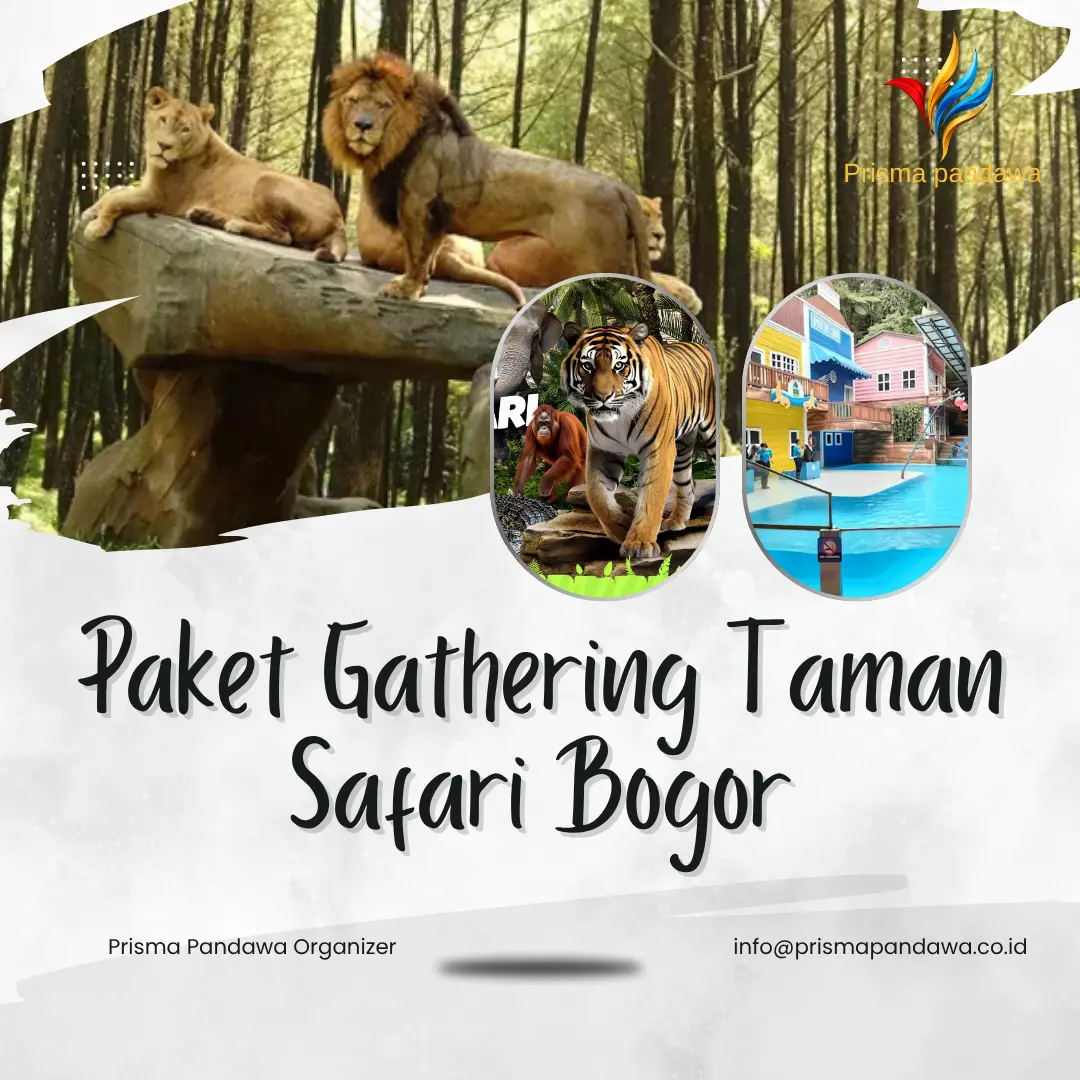 Paket Gathering Taman Safari Bogor