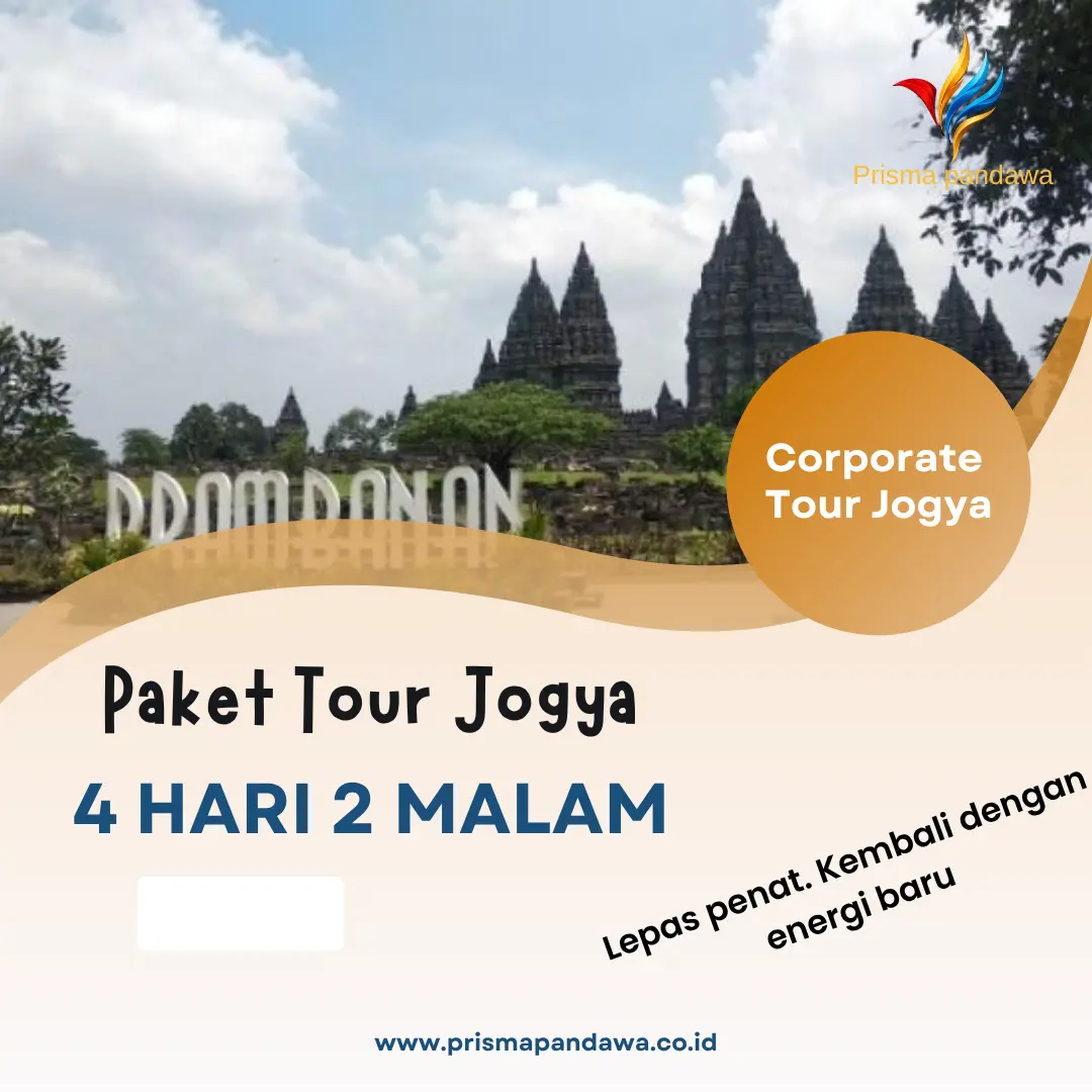 Paket Tour Jogya 4 hari 2 malam