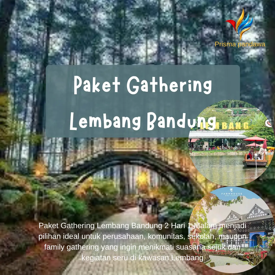 Paket Gathering Lembang Bandung